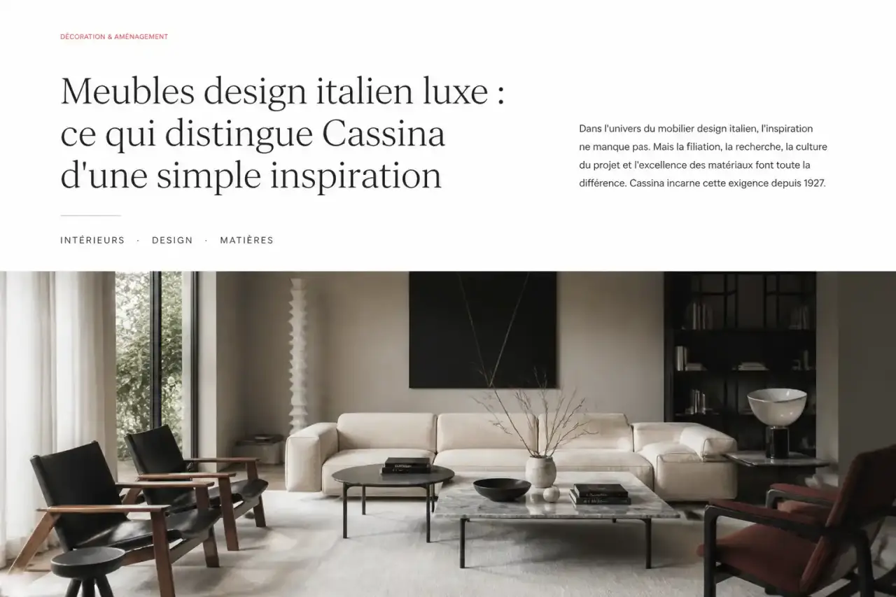 Meubles design italien luxe : ce qui distingue Cassina d'une simple inspiration